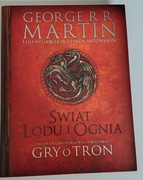 Świat lodu i ognia. George R.R. Martin