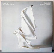 GROVER WASHINGTON JR. - The Best Is Yet To Come / JPN 1982 (fusion, jazz)