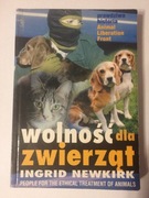 Newkirk - WOLNOŚĆ DLA ZWIERZĄT - prawdziwa historia ANIMAL LIBERATION FRONT