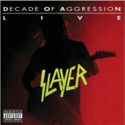Slayer - Decade of aggression live