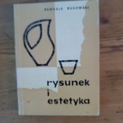 Rysunek i estetyka Romuald Bukowski