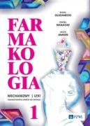 Farmakologia. Mechanizmy leki farmakoterapia . Tom 1 Olszanecki, Jawień