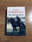 PAN LODOWEGO OGRODU TOM I Grzędowicz