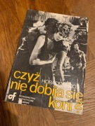 Horace McCoy - Czyż nie dobija się koni?