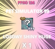 Losowy Shiny Huge Błyszczący | Pet Simulator 99 | PS99 | Roblox