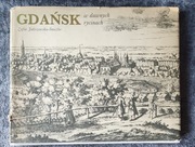 GDAŃSK W DAWNYCH RYCINACH Z. Jakrzewska-Śnieżko