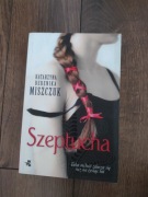 Szeptucha. Kwiat paproci. Tom 1