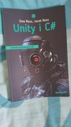 Ewa Ross, Jacek Ross Unity i C# Podstawy programowania gier