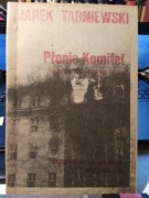 M.TARNIEWSKI,PŁONIE KOMITET(GRUDZIEŃ 1970-CZERWIEC 1976)/ "bibuła"