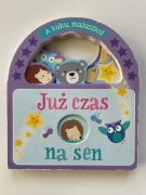 A kuku, maluszku! Już czas na sen. Praca zbiorowa