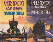 Norton Andre, Shwartz Susan - Cesarska córka + Imperium orła