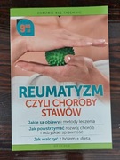 REUMATYZM CZYLI CHOROBY STAWÓW Praca zbiorowa