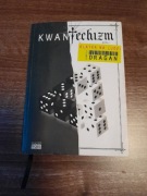 Kwantechizm czyli klatka dla ludzi Andrzej Dragan