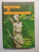 wszystko o wegetarianizmie maria grodecka