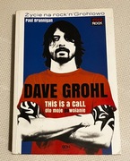 Dave Grohl Oto moje (po)wołanie