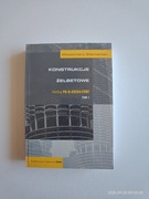 KONSTRUKCJE ŻELBETOWE TOM I. WŁODZIMIERZ STAROSOLSKI