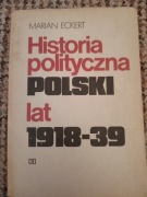 HISTORIA POLITYCZNA POLSKI LAT 1918-39 Marian Ekiert