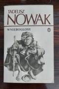 Wniebogłosy Tadeusz Nowak 1982 PRL ANTYKWARIAT 