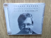 Tomasz Raczek Sztuka słuchania filmów Przeboje CD (folia)
