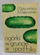 Ogórki w gruncie i pod folią 