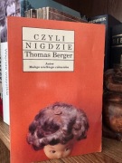 Czyli nigdzie - Thomas Berger