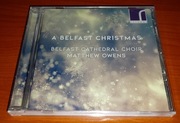 A Belfast Christmas - Belfast Cathedral Choir