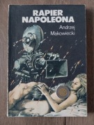 Rapier Napoleona - Andrzej Makowiecki