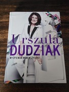 URSZULA DUDZIAK - Wyśpiewam wam wszystko - wspomnienia
