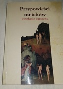 Przypowieść mnichów o pokusie i grzechu