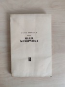 Maria Konopnicka, Alina Brodzka
