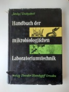 Handbuch der mikrobiologischen Laboratoriumstechnik -  Janke, Dickscheit