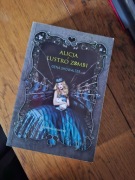 Książka Alicja i lustro zombi