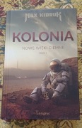 Kolonia -Max Kidruk