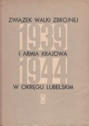 ZWZ i AK w okręgu lubelskim 1939-1944 część II dokumenty Caban