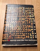 Andrzej Osęka. Spojrzenie na sztukę