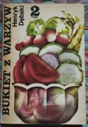 Bukiet z warzyw Henryk Dębski cz.2