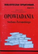 Opowiadania Żeromskiego Biblioteczka opracowań