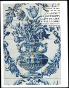 Gabinet farfurowy w Pałacu w Wilanowie.