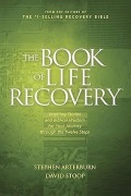 The Book Of Life Recovery + The Life Recovery Journal.  Arterburn, Stoop  