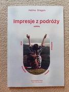 Halina Dragon - Impresje z podróży