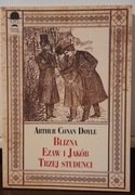 Blizna, Ezaw i Jakób, Trzej Studenci - Artur Conan Doyle