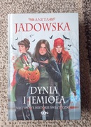 Dynia i jemioła Nietypowe Historie Świąteczne Aneta Jadowska 