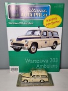 Warszawa 203 Pogotowie Ratunkowe Kultowe Auta PRL-u Wydanie specjalne