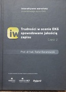 Trudności w ocenie EKG Rafał Baranowski