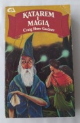 KATAREM i MAGIĄ – Craig Shaw Gardner – TOM 1