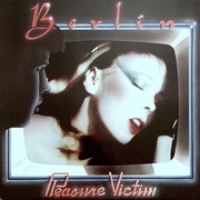 BERLIN - PLEASURE VICTIM / ŚWIETNA KAPELA NOWOFALOWA  1982 / LP