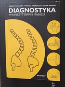 Diagnostyka w kinezyterapii i masażu