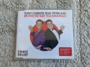 Tony Christie feat. Peter Kay - (is this the way to) Amarillo CD 2005