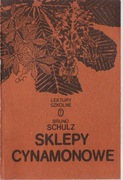Sklepy cynamonowe * Bruno Schulz