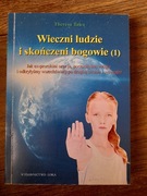 Wieczni ludzie i skończeni bogowie. Tom 1 Theresa Talea